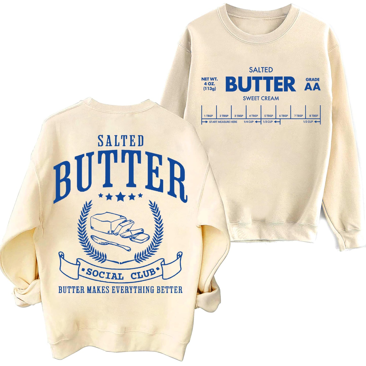 Salted Butter Sweatshirt